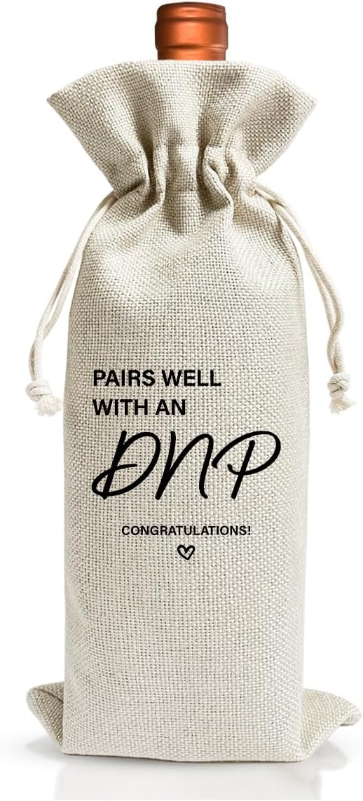 Dnp Degree Graduation Gift, Wine Gift Bag For Doctor Nurse Practitioner Her, Med School Farewell Graduation Party Decoration, Reusable Burlap Wine Bag, Pairs Well With An Dnp