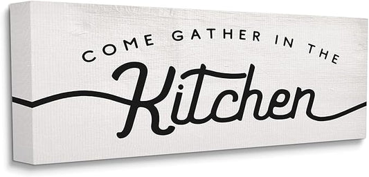 Stupell Industries Come Gather in The Kitchen Sign Family Charm, Designed by Daphne Polselli Canvas Wall Art, 10 x 24, Off- White