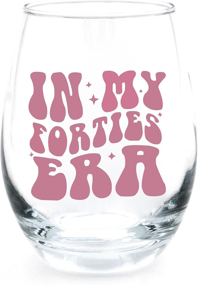 Wine Glass 40th Birthday Gift Women - In My Forties Era - 40 Year Old Gifts for Friend Mom Sister Daughter Wife Coworker, Birthday Glass For Decorations