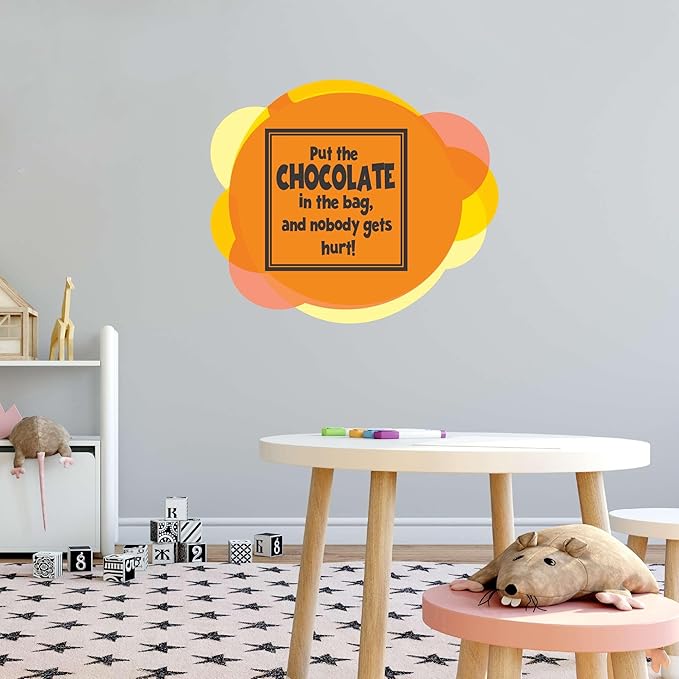 Put The chocolate in The bag Funny saying Sticker Home Wall Decoration Funny Kitchen Quote Nobody gets hurt - Size: 20 in x 16 in
