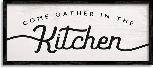 Stupell Industries Come Gather in The Kitchen Sign Family Charm, Designed by Daphne Polselli Black Framed Wall Art, 10 x 24, Off- White