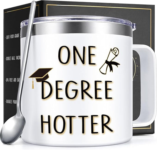 Lifecapido Graduation Gifts, One Degree Hotter 14oz Stainless Steel Coffee Mug with Handle, College Masters Degree Phd Graduation Gifts High School Graduation Gifts Christmas Gifts for Her Him (White)