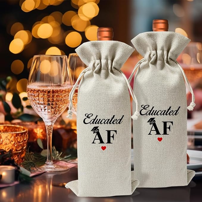 Educated AF Graduation Gift Wine Bag For Grad Her Him Man Women Son, College Grad Gift, College Farewell Graduation Party Supply, Drawstring Reusable Burlap Wine Bag